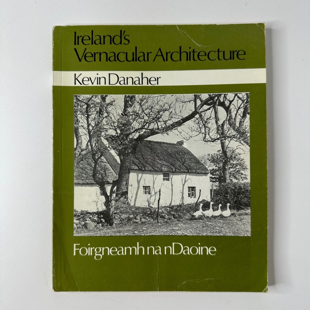 Irelands Vernacular Architecture Kevin Danaher 1978 Second Ed Paperback Book